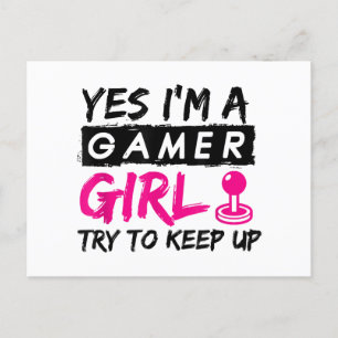 Yes I'm a Gamer Girl Gaming Girl Holiday Postcard