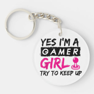 Yes I'm a Gamer Girl Gaming Girl Key Ring