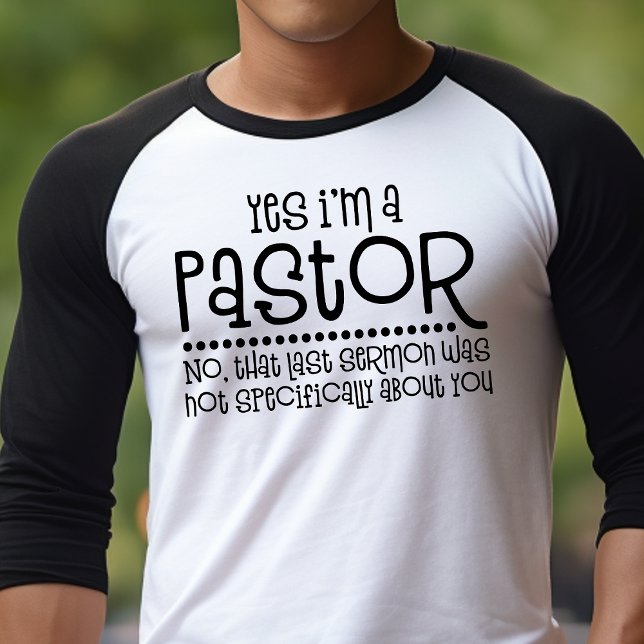 Yes I'm A Pastor Funny Christian T-Shirt (Creator Uploaded)