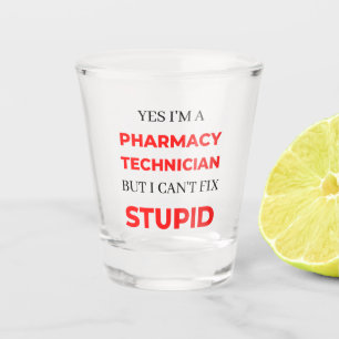 Yes I'm A Pharmacy Technician But I Can't Fix 2 Shot Glass