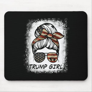 Yes I'm A Trump Girl Get Over It - Trump Election Mouse Pad
