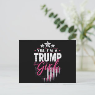 Yes I'm A Trump Girl No Apologies 2024 Election Postcard
