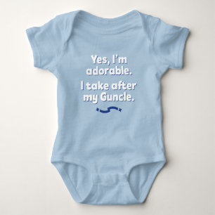 Yes, I'm Adorable. I Take After My Guncle. Baby Bodysuit