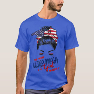 Yes I'm An Ultra Maga Girl Proud Of It Bunny Hair  T-Shirt