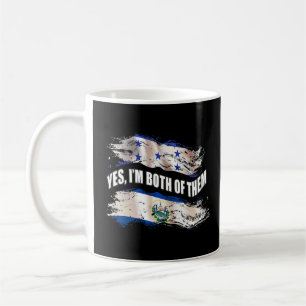 Yes I'm Both Of Them Catracho And Salvadoran  Coffee Mug