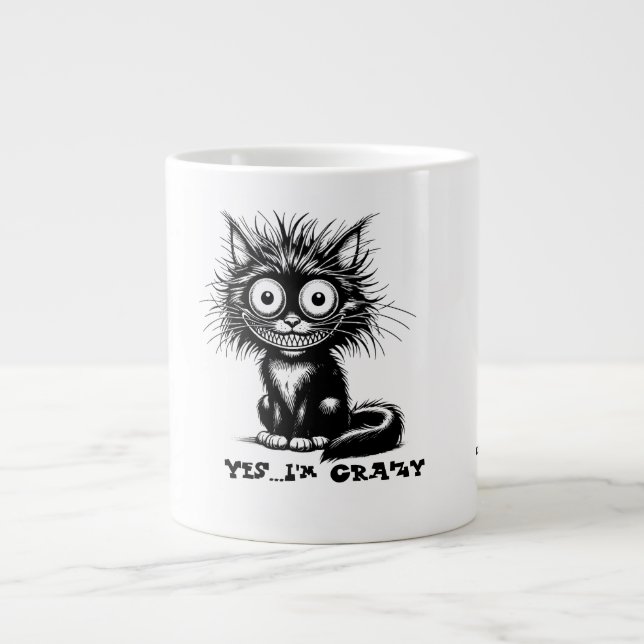 Yes....I'm crazy Large Coffee Mug (Front)
