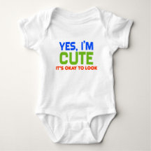 "Yes I'm Cute" Funny Baby