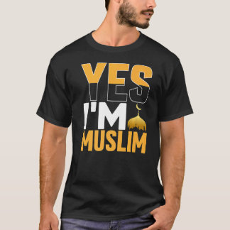 Yes Im Muslim  Islamic T-Shirt
