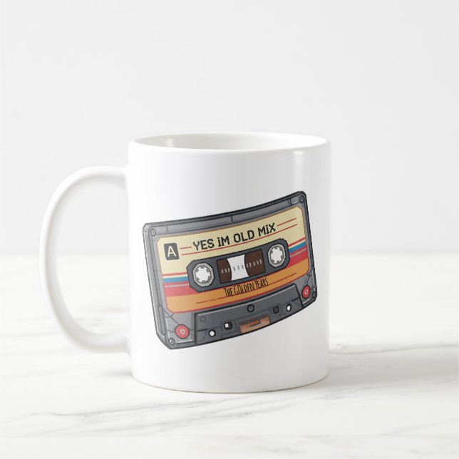 Yes I'm Old Coffee Mug (Left)