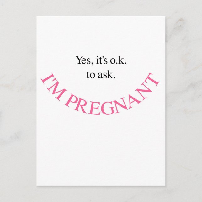 Yes I'm Pregnant Maternity Shirts and Swag (Pink) Announcement Postcard (Front)