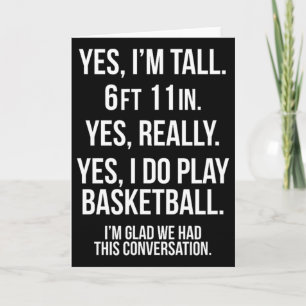 Yes I'm Tall And Play Sketll Fun 6'11'' Tee Gift  Card