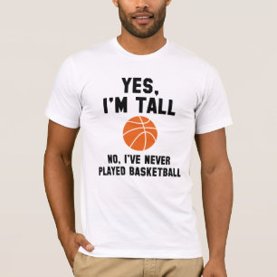Yes, I'm Tall T-Shirt