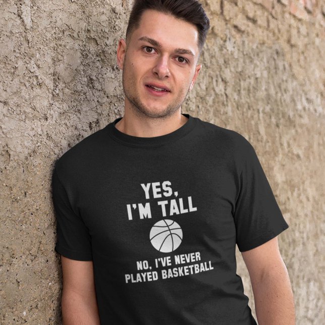 Yes, I'm Tall T-Shirt (Creator Uploaded)
