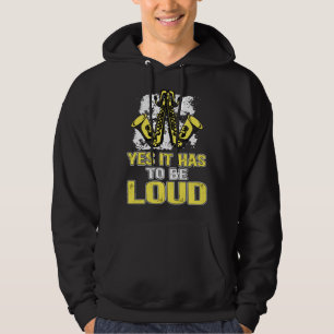 Yes It Has To Be Loud Saxophone Music Teacher Hoodie