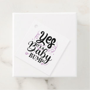 Yes It's A Baby Bump - Pregnancy Announcement Favour Tags