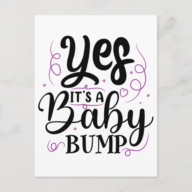 Yes It's A Baby Bump - Pregnancy Announcement Postcard (Front)