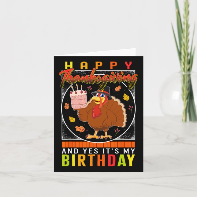 Yes It's My Birthday Turkey Autumn Fall Costume  Card (Front)