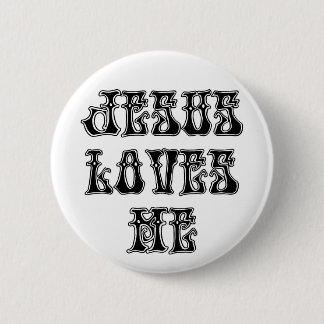 Yes! Jesus Loves me! 6 Cm Round Badge