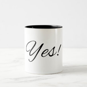 Yes! Motivational Coffee Mug