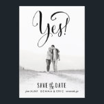 Yes photo save the date card<br><div class="desc">Full-bleed photo save the date card with black text.</div>