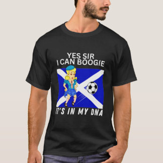 Yes Sir I Can Boogie Scotland Girl Loves Football T-Shirt
