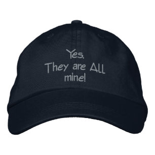 Yes they are all mine! embroidered hat