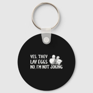 Yes They Lay Eggs No Im Not Joking Silkie Chicken  Key Ring