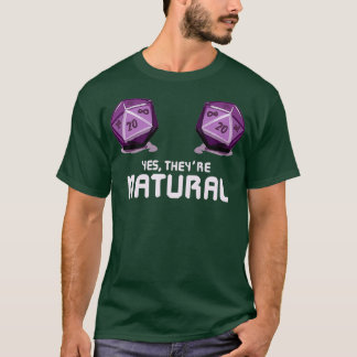 Yes Theyre Natural Dungeon Gamer Dice Board T-Shirt