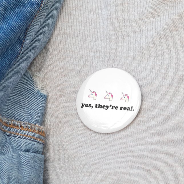 Yes, They're Real | Funny Unicorn Emoji 6 Cm Round Badge (Creator Uploaded)