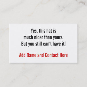 Yes, this hat is nicer.... business card