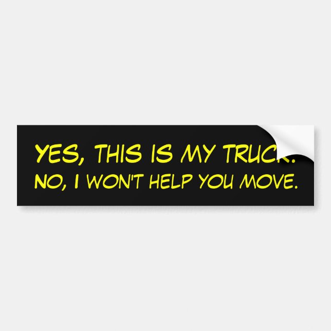 Yes, this is my truck. bumper sticker (Front)