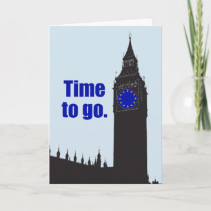 YES TO BREXIT "Time to go" EU flag Big Ben clock: Card