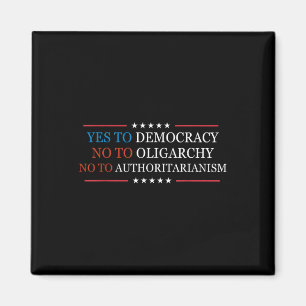 Yes To Democracy No To Oligarchy Bernie Sanders Qu Magnet