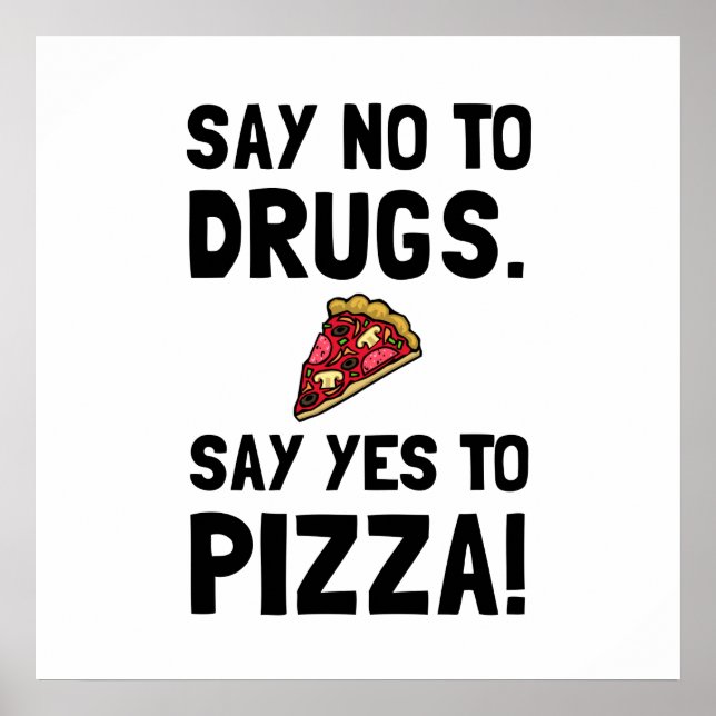 Yes To Pizza Poster (Front)
