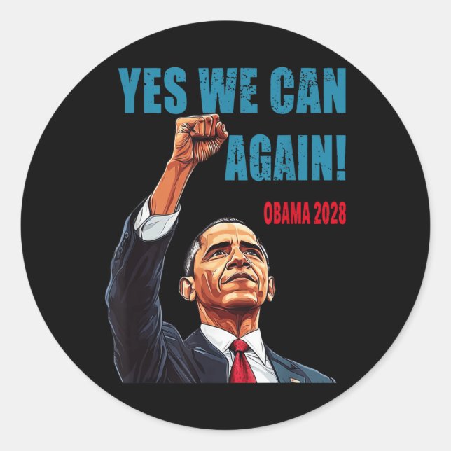 Yes We Can Again Obama 2028 President  Classic Round Sticker (Front)
