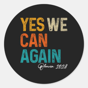 Yes We Can Again Obama For President 2028 48th Pre Classic Round Sticker