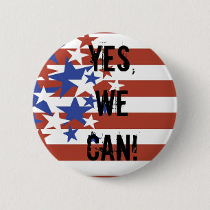 YES, WE CAN! BARACK OBAMA PRESIDENT 6 CM ROUND BADGE