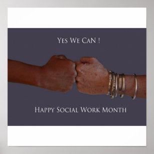 Yes We Can, Happy Social Work Month Poster