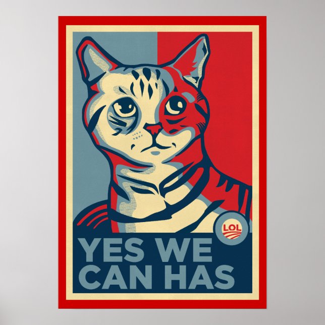 Yes We Can Has LOLCAT Print (Front)