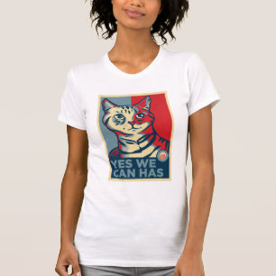 Yes We Can Has T-Shirt
