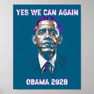 Yes, We, Can, President Obama 2028 Political Sayin Poster