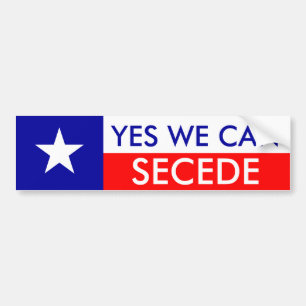Yes We Can Secede Bumper Sticker