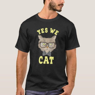 Yes We Cat With Glasses Gentleman Cats Owner Kitte T-Shirt