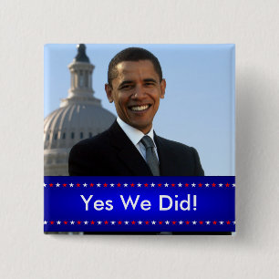 Yes We DId Button