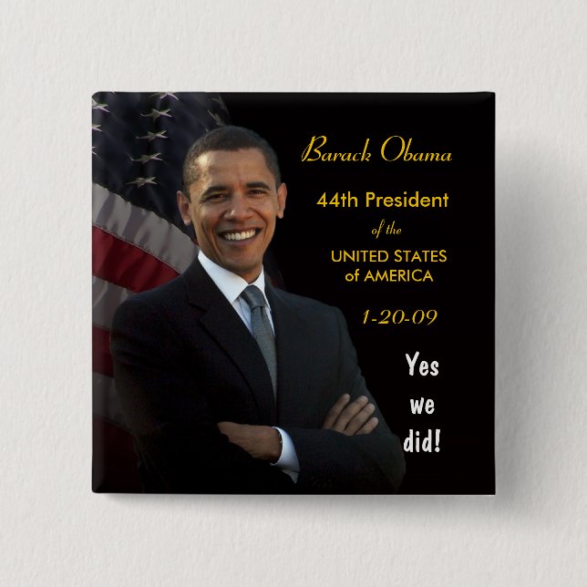 Yes We Did - Inauguration Button (Front)