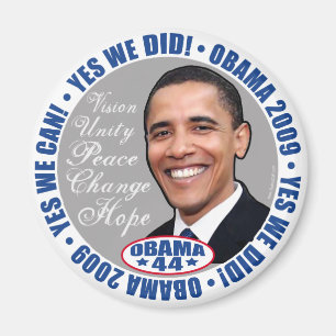 yes We Did President Obama Magnet