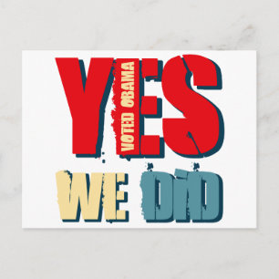 Yes We Did Voted Obama Postcard