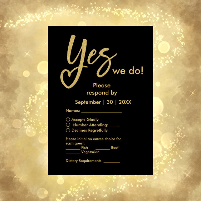Yes We Do elegant Black Gold Wedding RSVP Card (Creator Uploaded)