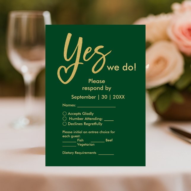 Yes We Do emerald green Gold wedding  RSVP Card (Creator Uploaded)