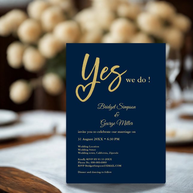 Yes We Do navy blue Gold wedding Invitation (Creator Uploaded)